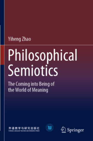 Buch Philosophical Semiotics Yiheng Zhao