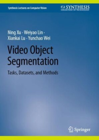 Könyv Video Object Segmentation Ning Xu