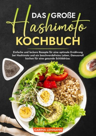 Könyv Das große Hashimoto Kochbuch Carina Lehmann