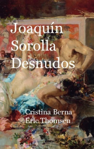 Book Joaquin Sorolla Desnudos Cristina Berna