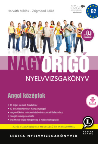Книга Nagy Origó nyelvvizsgakönyv - Angol középfok Horváth Miklós