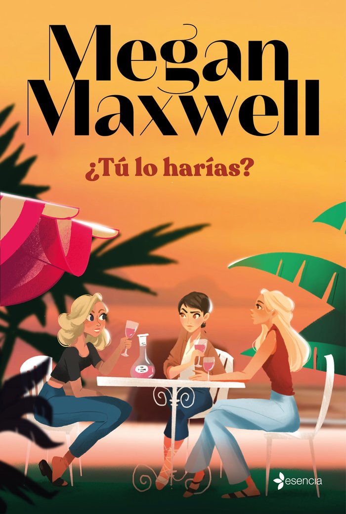 Книга ¿TU LO HARIAS? MEGAN MAXWELL