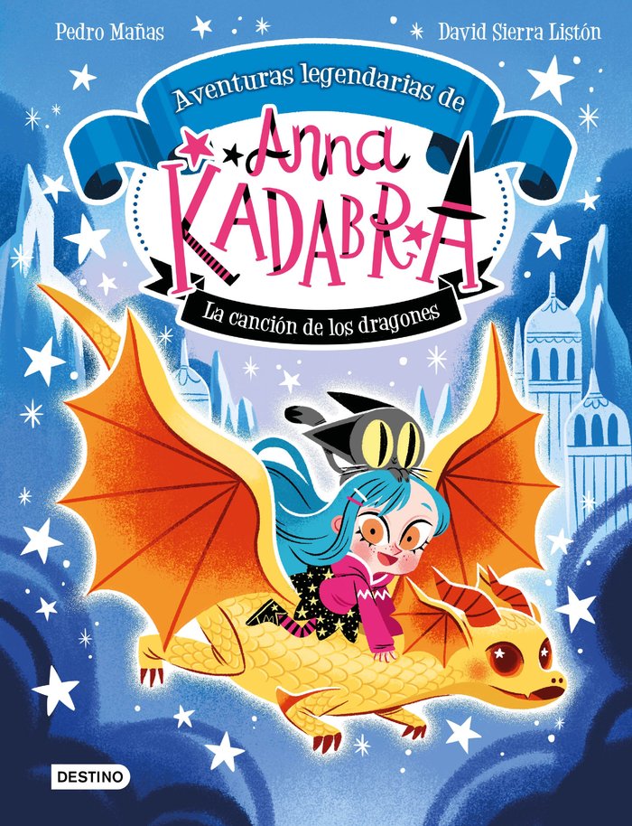 Książka ANNA KADABRA. AVENTURAS LEGENDARIAS 2. LA CANCION PEDRO MAÑAS