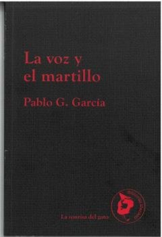 Könyv La voz y el martillo G. GARCIA