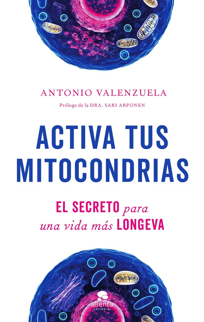 Kniha ACTIVA TUS MITOCONDRIAS ANTONIO VALENZUELA