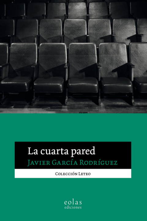Book LA CUARTA PARED GARCIA RODRIGUEZ