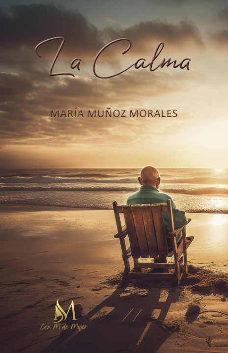 Knjiga La calma Muñoz Morales