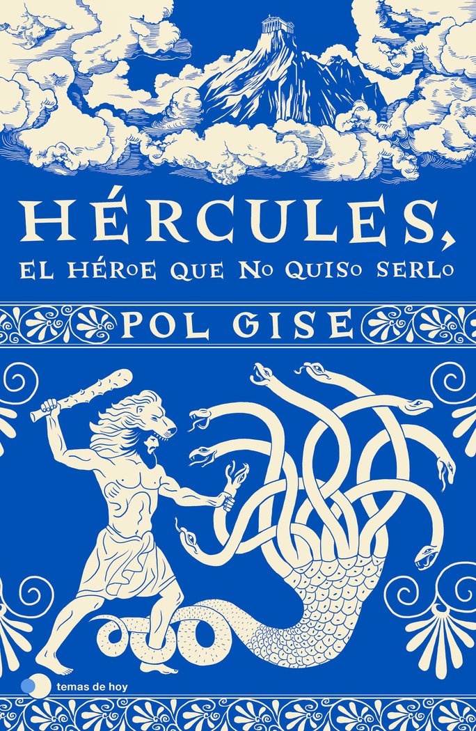 Knjiga HERCULES, EL HEROE QUE NO QUISO SERLO POL GISE