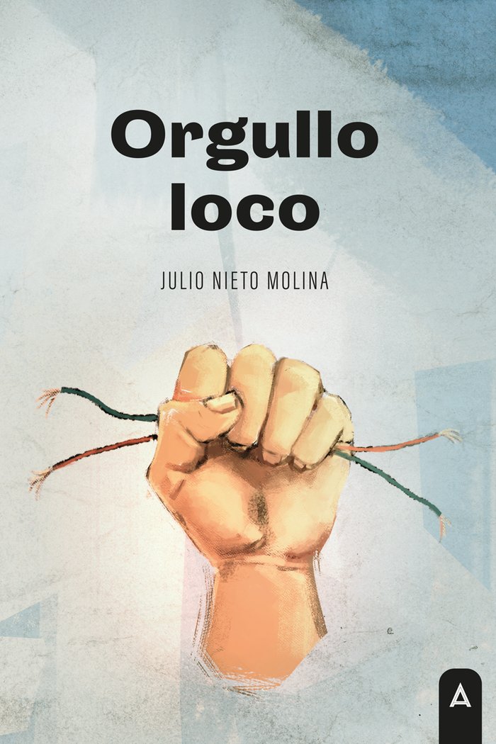 Buch Orgullo loco Nieto Molina