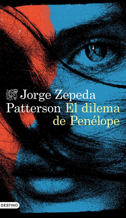 Kniha EL DILEMA DE PENELOPE JORGE ZEPEDA PATTERSON