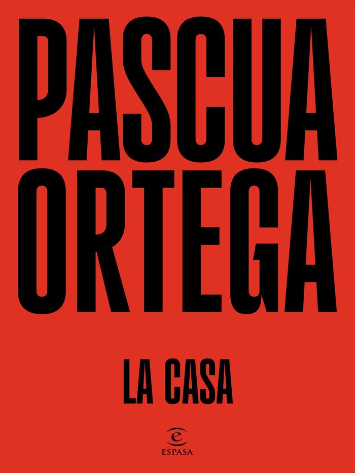 Kniha LA CASA PASCUA ORTEGA