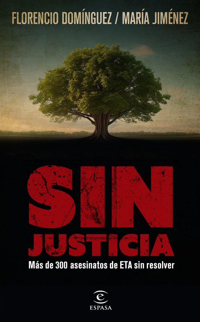 Knjiga SIN JUSTICIA FLORENCIO DOMINGUEZ