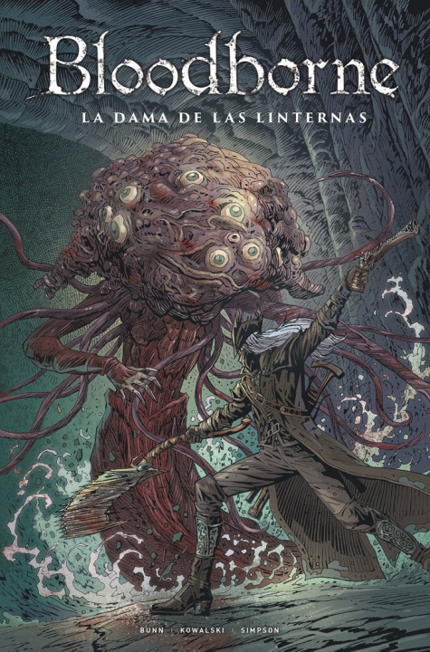 Kniha BLOODBORNE 05. LA DAMA DE LAS LINTERNAS BUNN