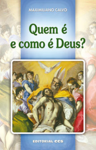 Knjiga QUEM E E COMO E DEUS? CALVO ARIñO