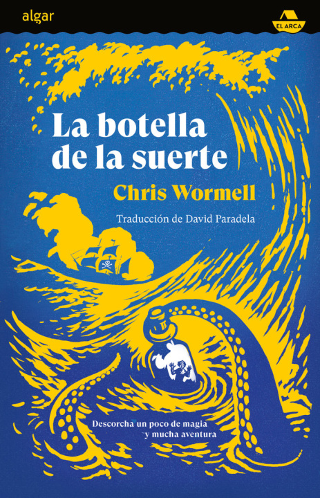 Könyv LA BOTELLA DE LA SUERTE CHRIS WORMELL