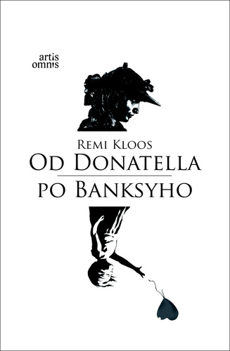 Book Od Donatella po Banksyho Remi Kloos