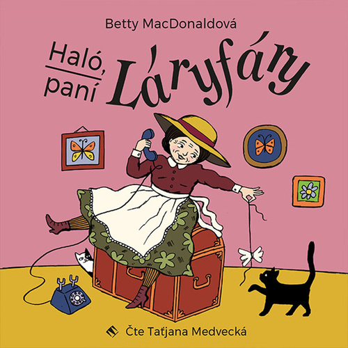 Аудио Haló, paní Láryfáry Betty MacDonaldová