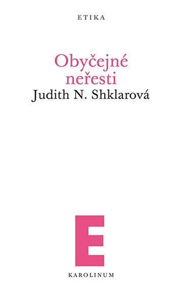 Book Obyčejné neřesti Judith N. Shklarová