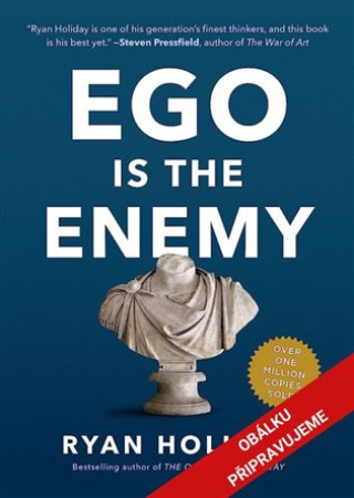 Kniha Ego je nepřítel Ryan Holiday