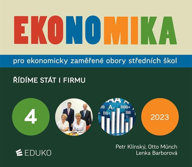 Kniha Ekonomika 4 pro ekonomicky zaměřené obory SŠ - Řídíme stát i firmu Petr Klínský