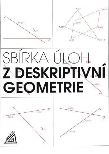 Kniha Sbírka úloh z deskriptivní geometrie Eva Maňásková