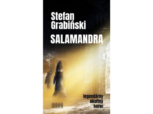 Kniha Salamandra Stefan Grabiński