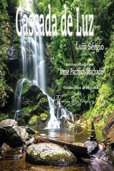 Knjiga Cascada de Luz Por El Espíritu Luiz Sérgio