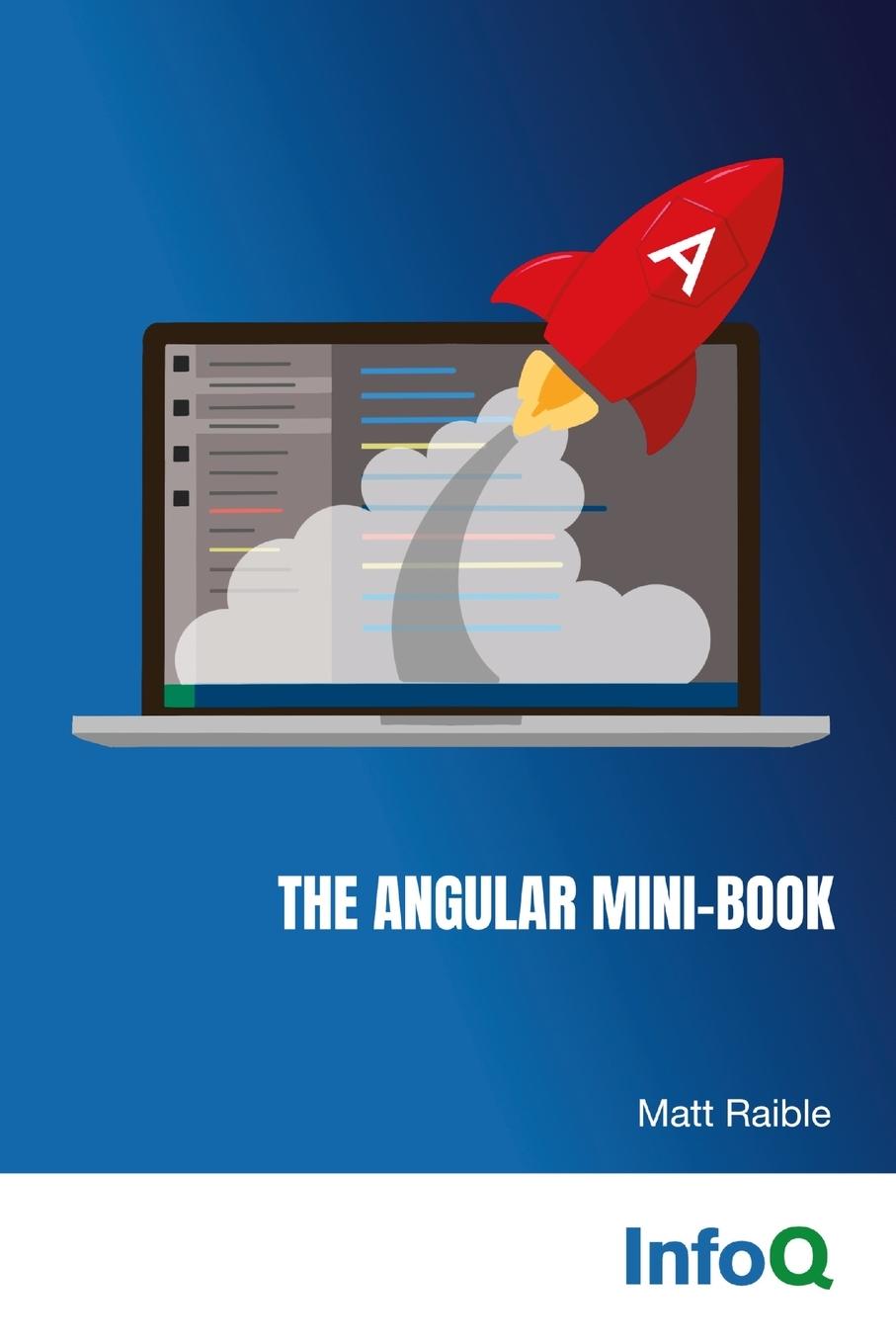 Knjiga The Angular Mini-Book Matt Raible