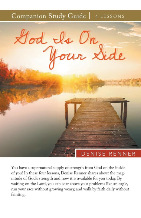 Knjiga God Is On Your Side Study Guide Denise Renner