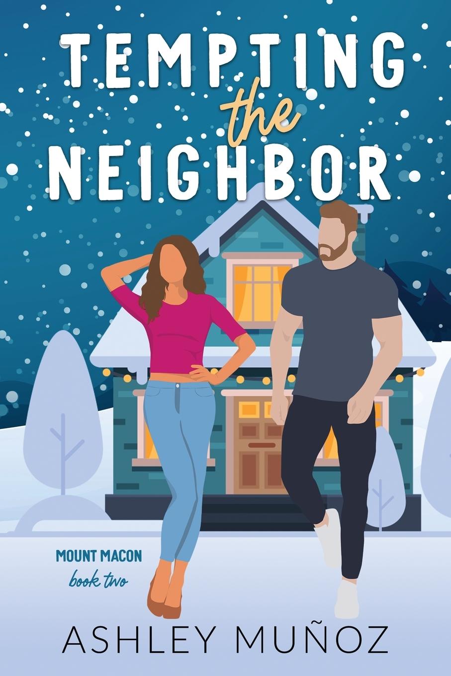 Book Tempting the Neighbor Ashley Munoz