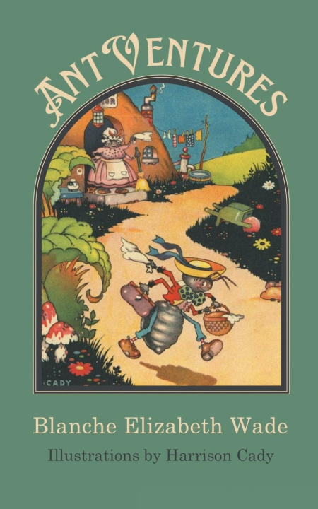 Boek Ant Ventures Blanche Elizabeth Wade