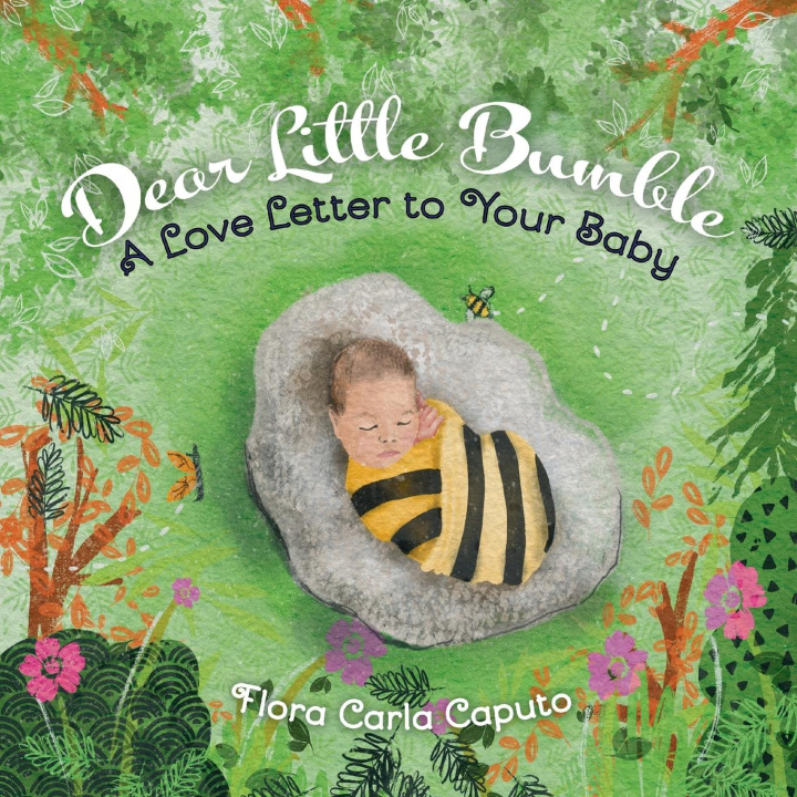 Knjiga Dear Little Bumble Flora C Caputo
