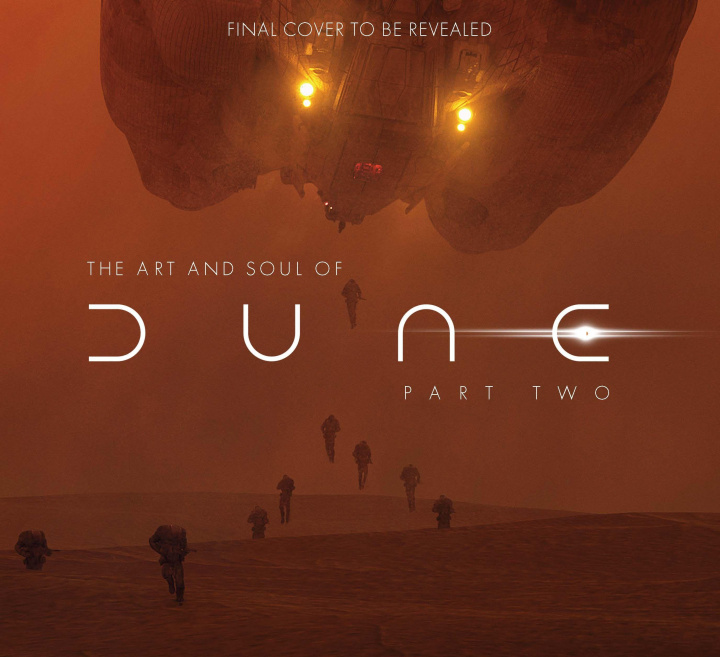Carte The Art and Soul of Dune: Part Two 