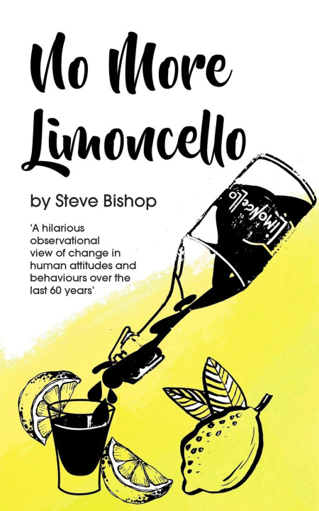 Книга No More Limoncello Steve Bishop