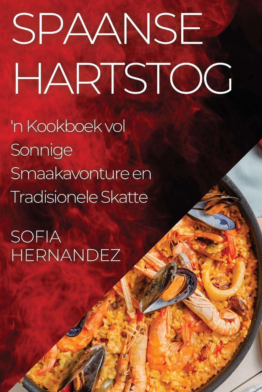Knjiga Spaanse Hartstog Sofia Hernandez