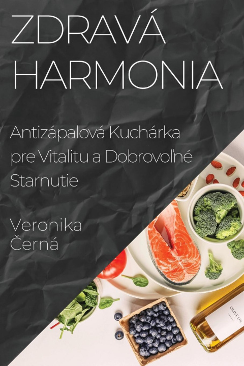 Knjiga Zdravá Harmonia Veronika Černá
