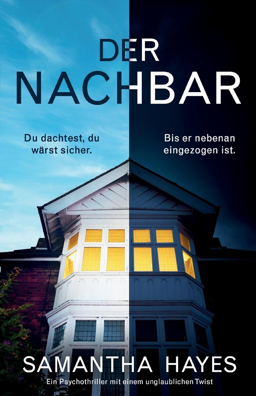 Boek Der Nachbar Samantha Hayes