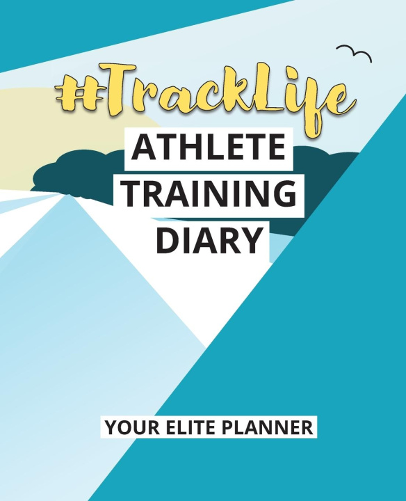 Kniha #TrackLife - Athlete Training Diary 