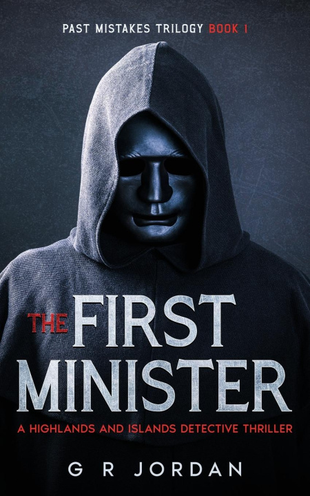 Libro The First Minister G R Jordan