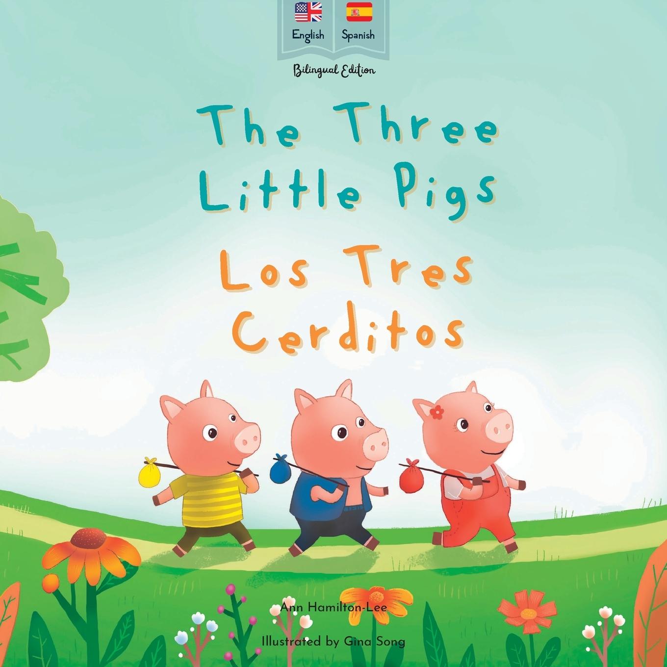 Könyv The Three Little Pigs | Los Tres Cerditos 