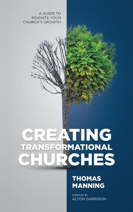 Knjiga Creating Transformational Churches Thomas Manning