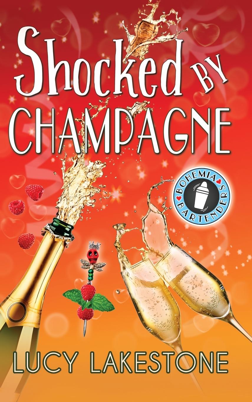 Knjiga Shocked by Champagne Lucy Lakestone