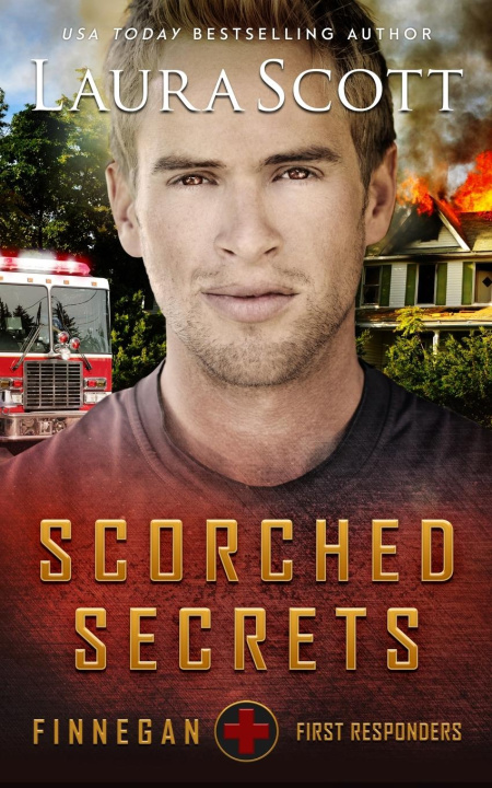 Knjiga Scorched Secrets Laura Scott