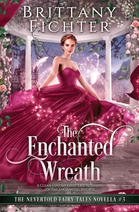 Livro The Enchanted Wreath BRITTANY FICHTER