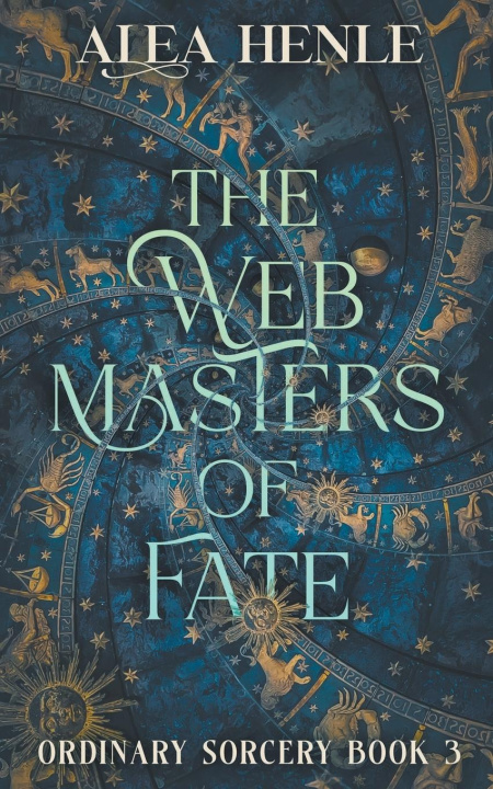 Kniha The Webmasters of Fate Alea Henle