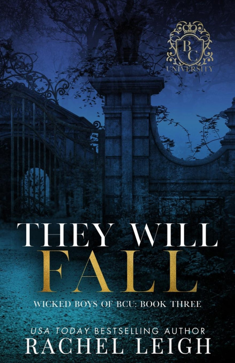 Knjiga They Will Fall Rachel Leigh