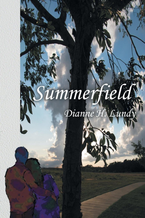 Knjiga Summerfield Dianne H. Lundy