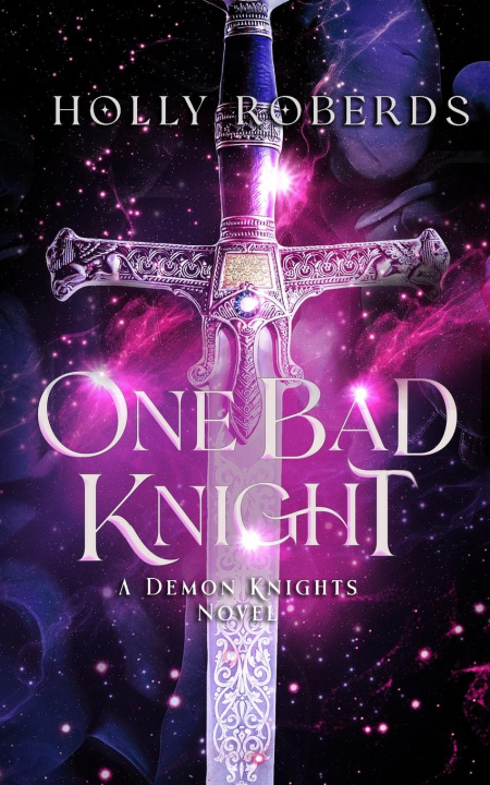 Book One Bad Knight Holly Roberds