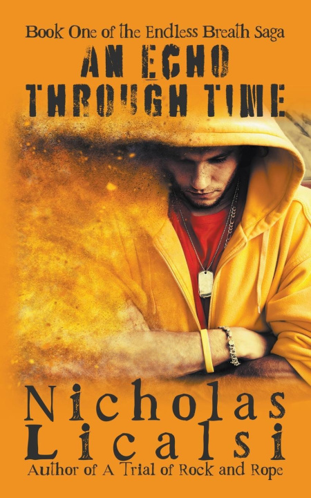 Knjiga An Echo Through Time Nicholas Licalsi