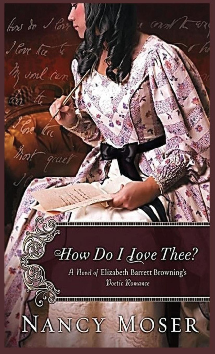 Livro How Do I Love Thee? Nancy Moser
